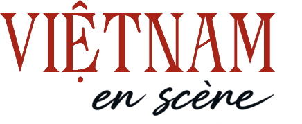 Việt Nam en Scène